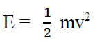 It states that the amount of mass (m) multiplied by the square of the velocity (v) of any object always gives us its kinetic energy (E).