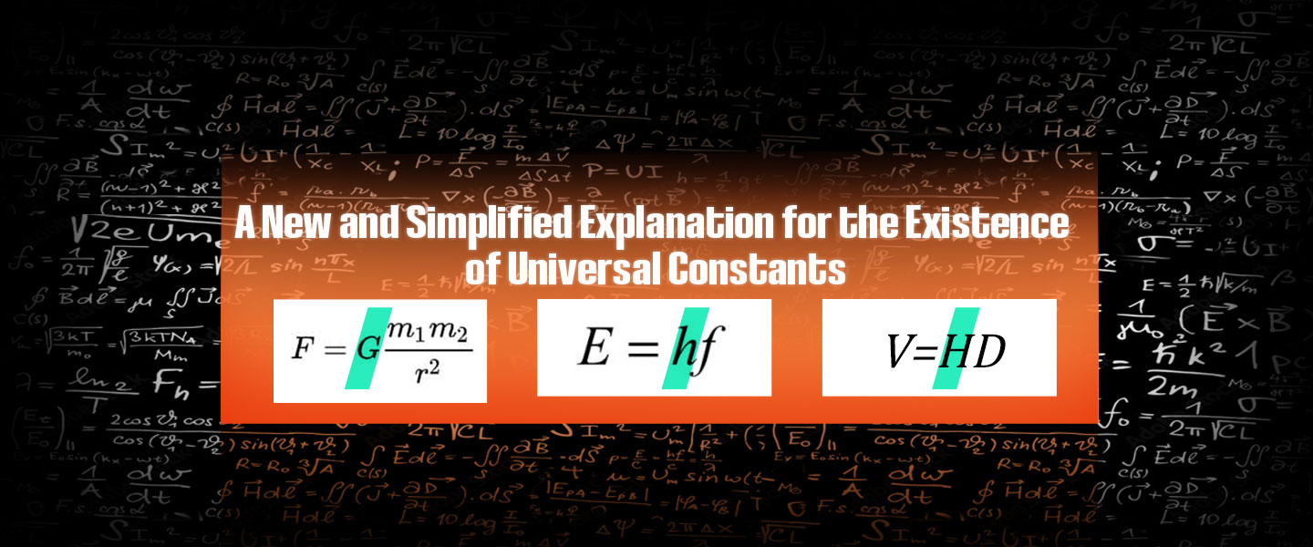 A New and Simplified Explanation for the Existence of Universal Constants