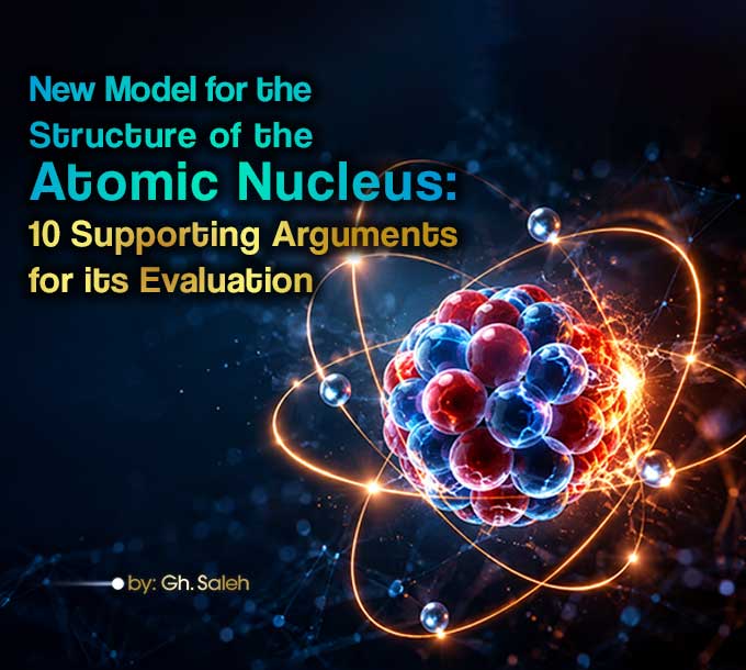New Model for the Structure of the Atomic Nucleus: 10 Supporting Arguments for its Evaluation